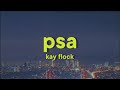 Kay Flock PSA Lyrics