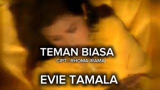 Download lagu TEMAN BIASA / EVIE TAMALA ! VIDEO LIRIK mp3