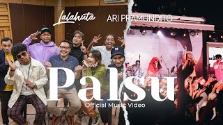 Download lagu LALAHUTA & ARI PRAMUNDITO - PALSU ( official music video from live session & JavaJazz 2022 ) mp3