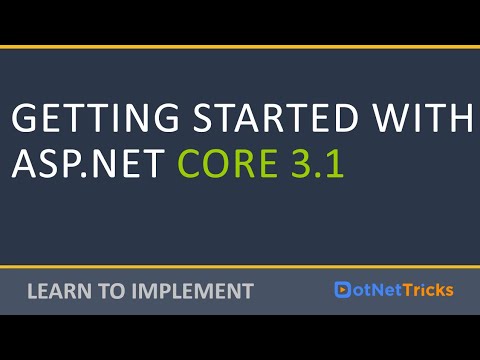 Getting Started with ASP.NET Core 3.1