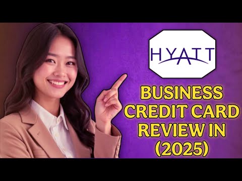 World of Hyatt Business Credit Card Review 2026 – Benefits, Costs & Verdict