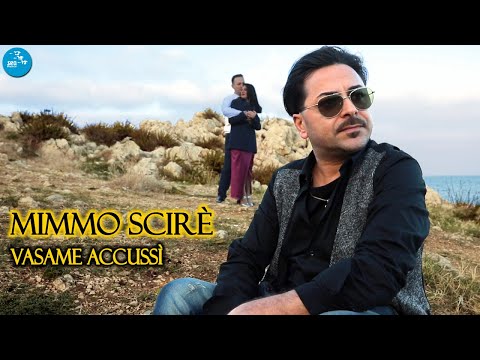 Mimmo Scirè - Vasame accussi ( Ufficiale 2023 )