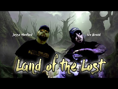 Nu Breed feat. Jesse Howard - Land of the Lost
