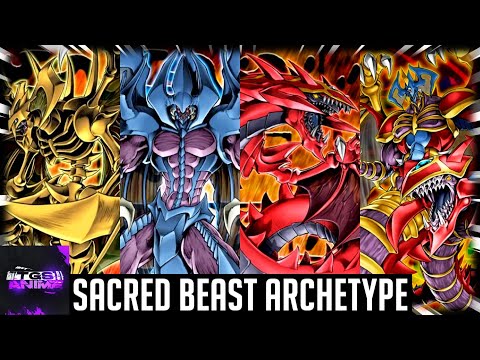Yu-Gi-Oh! - Sacred Beast Archetype