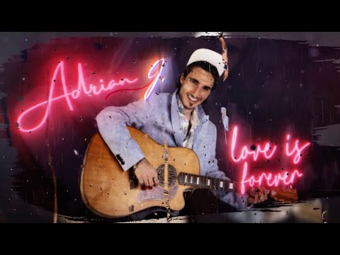 Adrian J - Love Is Forever (Official Lyric Video)