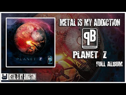 Panzerballett - Planet Z |2020 Full Album|