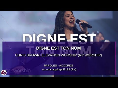 Digne est Ton Nom - paroles accords