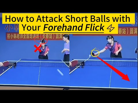 How to Attack Short Balls with Your Forehand | Forehand Flick ⚡