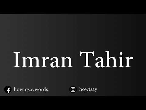How To Pronounce Imran Tahir