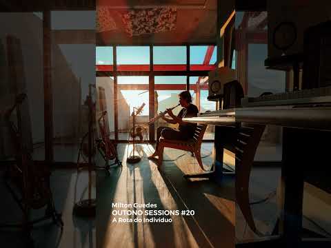 Milton Guedes - Outono Sessions #20 - A Rota do Indivíduo