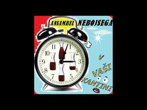 V VAŠI KANTINI Ansambel Nebojsega