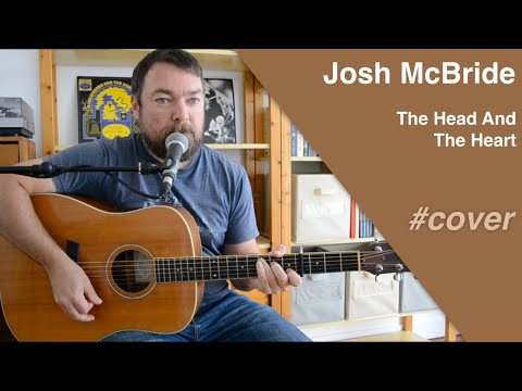 Josh Mcbride - The Head And The Heart