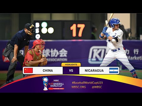 HIGHLIGHTS – Game 48 – China vs. Nicaragua - WBSC U-23 Baseball World Cup 2024