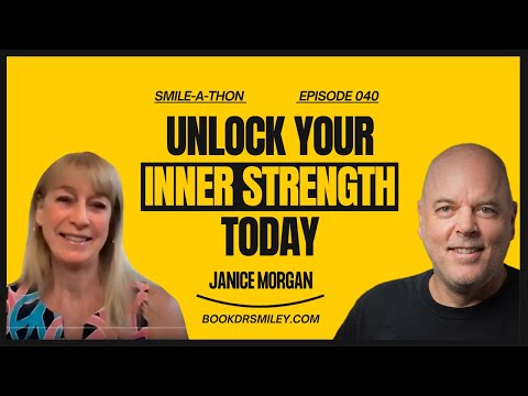 Smile-A-Thon : From Dental Hygienist to Life Coach | Janice Morgan | Ep 40