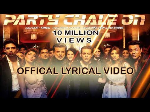 Party Chale On (Full Song) Lyrics - Race 3