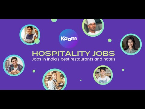 Kaam : Restaurant & Hotel Jobs video thumbnail