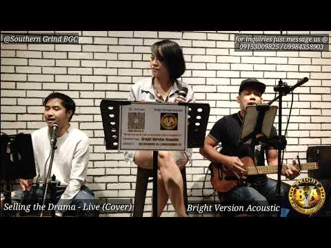 Selling the Drama - Live (Cover by Bright Version Acoustic)