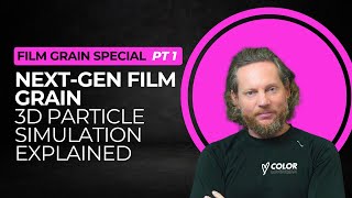 Next-Gen Film Grain: 3D Particle Simulation Explained