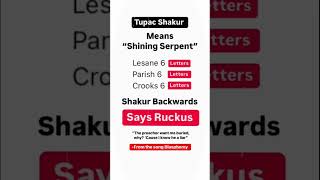 Tupac, The Shining Serpent &amp; 666