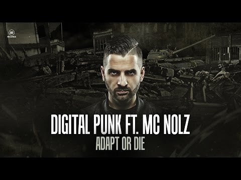 Digital Punk Ft. MC Nolz - Adapt Or Die (#A2REC141)