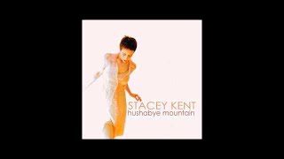 Stacey Kent - Under A Blanket Of Blue