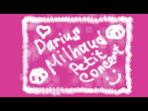 Darius Milhaud-Petit Concert