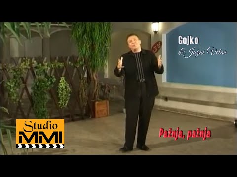 Gojko i Juzni Vetar - Paznja, paznja (2005)