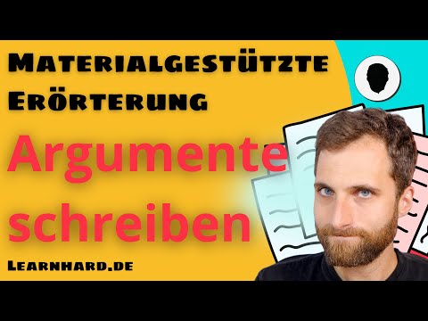 Materialgestütze Erörterung - Argumente schreiben - Tipps und 3 Beispiele
