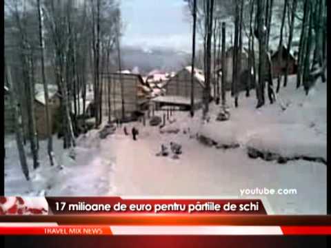 17 milioane euro pentru pârtiile de schi
