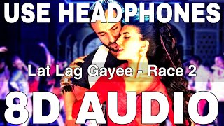 Lat Lag Gayee (8D Audio) || Race 2 || Benny Dayal || Shalmali Kholgade || Saif Ali Khan, Jacqueline