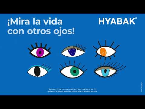 HYABAK, ¡Mira la vida con otros ojos!