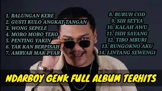 Download lagu NDARBOY GENK ' BALUNGAN KERE ' FULL ALBUM LAGU JAWA TERHITS TERPOPULER 2021 mp3