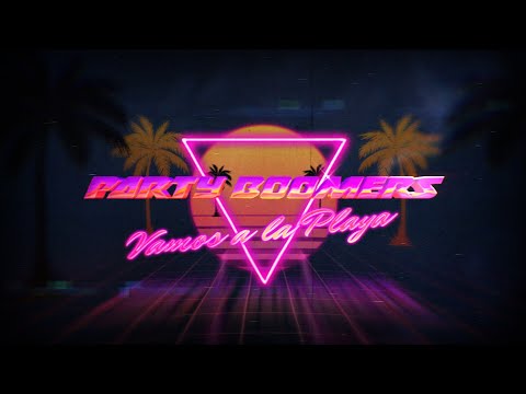 VAMOS A LA PLAYA - PARTY BOOMERS