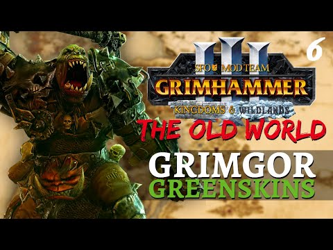THE FOOT OF GORK | Old World Mod & SFO - Total War: Warhammer 3 - Greenskins - Grimgor #6