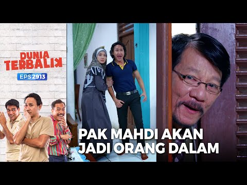 Akum Dan Esih Kaget Mahdi Mau Jadi Orang Dalam - Dunia Terbalik (PART 1/5)