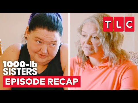 Is Amy Thinking With Her Vajayjay? | 1000-lb Sisters Recap, S7 E1 | TLC