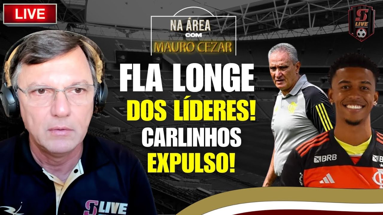 FLA LONGE DO LÍDER! MATHEUS CUNHA FALHA! CARLINHOS EXPULSO!
