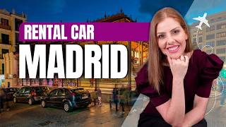CAR RENTAL IN MADRID! Super Cheap at the Airport and Other Tips!