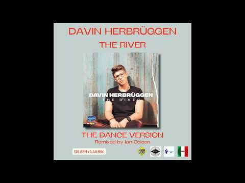 DAVIN - THE RIVER ( THE DANCE VERSION ) by IAN COLEEN