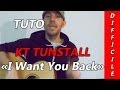 KT Tunstall - I Want You Back - TUTO Guitare 