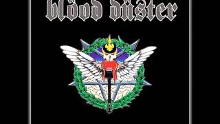 Blood duster- LOVE PISS