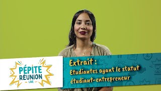 Pépite Live#1 : Témoignage d'étudiantes ayant le statut d'étudiant-entrepreneur