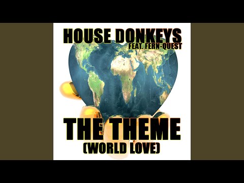 The Theme (World Love)