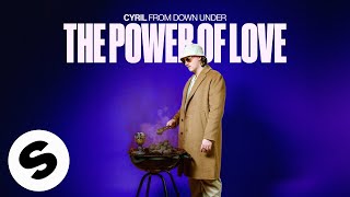 Download lagu CYRIL - The Power Of Love mp3 Download lagu CYRIL - The Power Of Love mp3