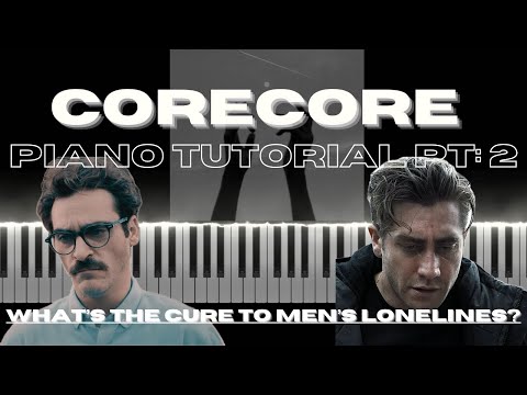 corecore piano pt:2 - Tutorial