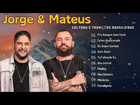Jorge & Mateus | GRANDES SUCESSOS 2025