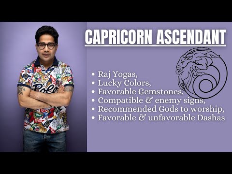 Capricorn Ascendant- Lucky Gemstones & Color, Favorable & unfavorable planets, Recommended Gods
