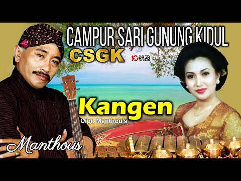 KANGEN - Manthous..Campursari Gunung Kidul