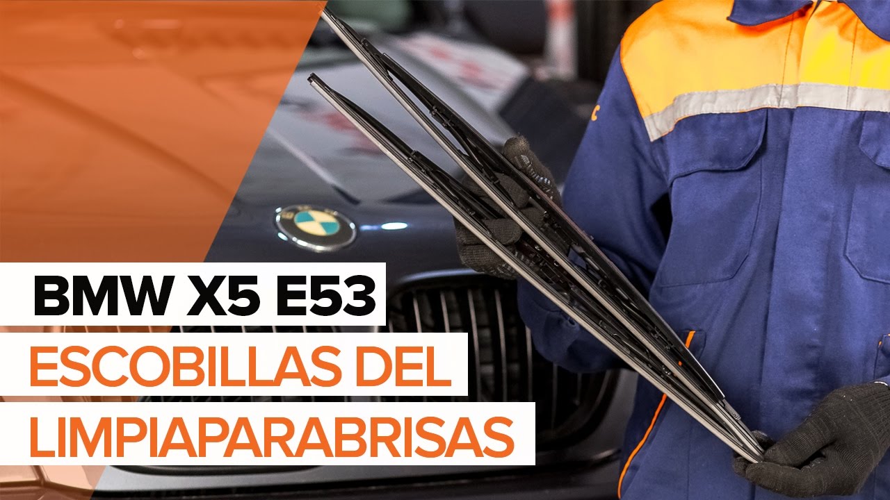 Cómo cambiar: escobillas limpiaparabrisas de la parte delantera - BMW X5 E53 | Guía de sustitución