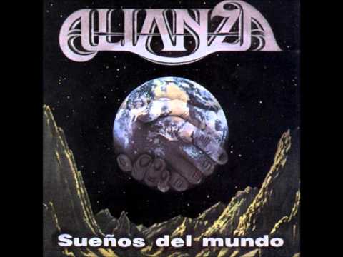 Alianza - Sueños Del Mundo (Álbum Completo)